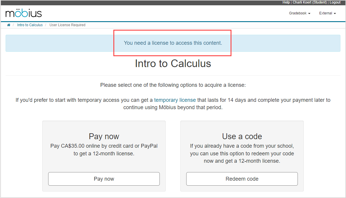 A blue banner is shown on the User License Required page on top of the licensing options options for Intro to Calculus.